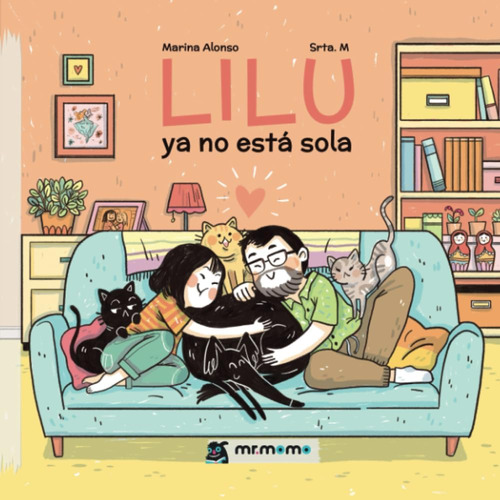 Libro: Lilu Ya No Está Sola (spanish Edition)