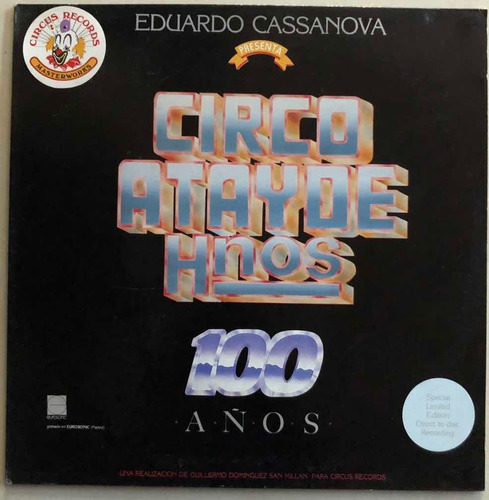 Circo Atayde Hnos. Lp 100 Años