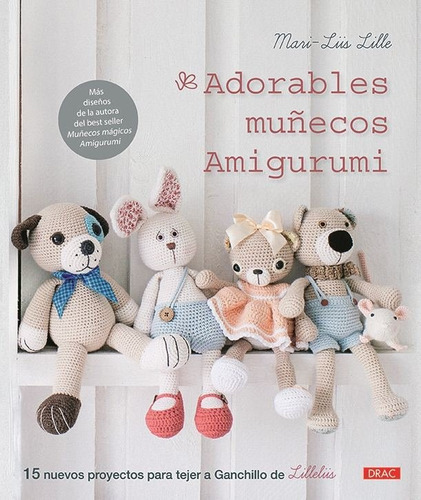 Adorables Muñecos Amigurumi - Lille, Mari-liis
