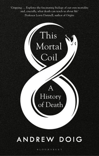 Libro:  This Mortal Coil: A History Of Death