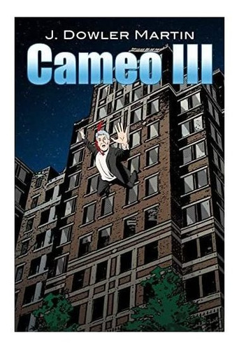 Cameo Iii Paperback 21 De Agosto De 2018.