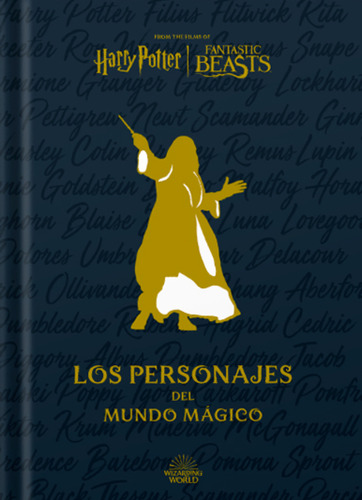 Harry Potter. Los Personajes Del Mundo Fantástico / Pd., De Revenson, Jordy. Harry Potter | Fantastic Beasts, Vol. 1. Editorial Smash, Tapa Dura, Edición 01 En Español, 2023
