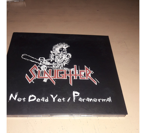 Slaughter - Cd Not Dead Yet/paranormal