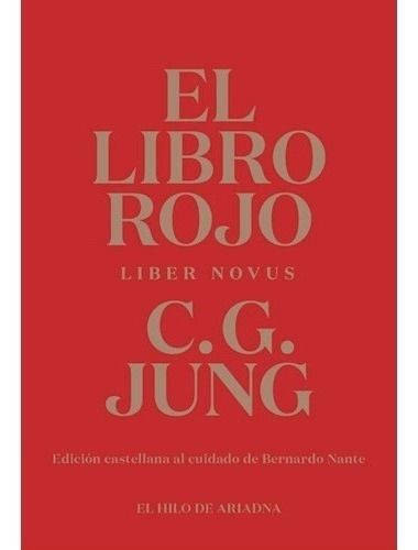 El Libro Rojo Liber Novus, De Jung, Carl Gustav., Vol. 1. Editorial El Hilo De Ariadna, Tapa Blanda En Español, 2023