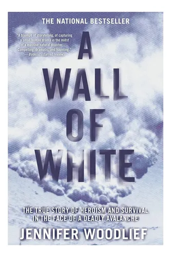 comprar Libro: Una Pared Blanca: La Verdadera Historia Del Heroísmo