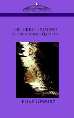 Libro The Hidden Treasures Of The Ancient Qabalah - Elias...