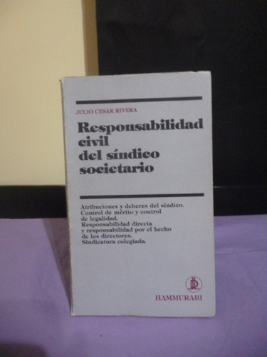 Responsabilidad Civil Del Síndico - J. Rivera (ver Detalle)