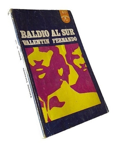 Valentín Fernando - Baldío Al Sur