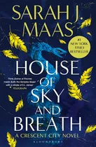 Comprar House Of Sky And Breath - Crescent City 2 - Sarah J. Maas, De Maas, Sarah J.. Editorial Bloomsbury, Tapa Blanda En Inglés Internacional, 2023