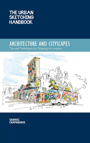 Libro: The Urban Sketching Handbook Architecture And Citysca