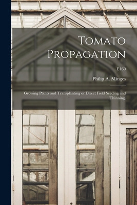 Libro Tomato Propagation: Growing Plants And Transplantin...