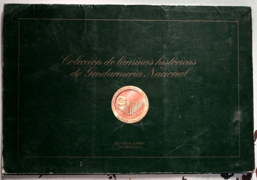 Colección De Láminas Históricas De Gendarmería Nacional 1994
