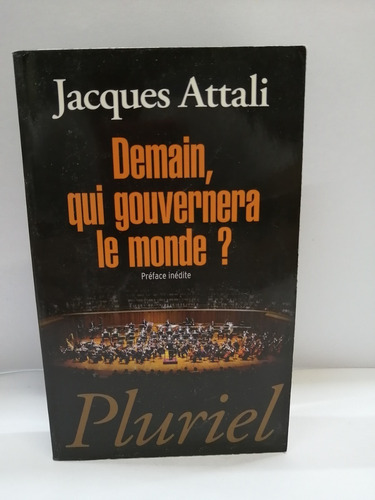 Demain , Qui Gouevernera Le Monde ? Preface Inédite.