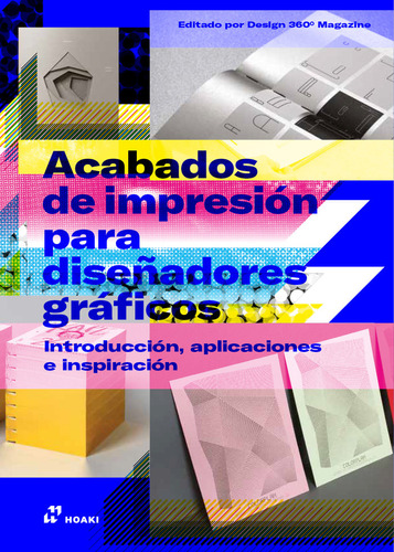 Libro Acabados De Impresiã³n Para Diseã±adores Graficos -...