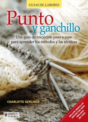 Punto Y Ganchillo - Guías Labores, Gerlings, Hispano Euro 