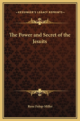 Libro The Power And Secret Of The Jesuits - Fulop-miller