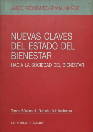Nuevas Claves Del Estado Del Bienestar Jaime R. A. Muñoz