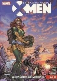 Extraordinarios X-men Vol. 03: Guerra Contra Los Inhumanos -