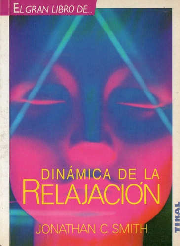 Jonathan Smith - Dinamica De La Relajacion