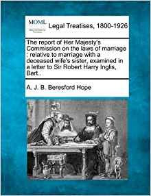 The Report Of Her Majestys Commission On The Laws Of Marriag