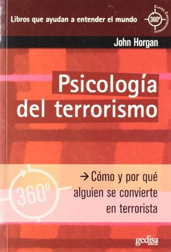 Psicología Del Terrorismo, Horgan, Gedisa