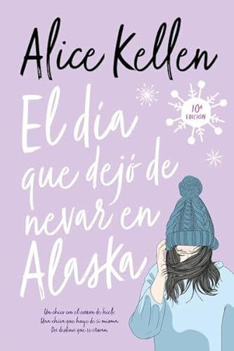 Libro Dia Que Dejo De Nevar En Alaska El Arg Ne  De Kellen A