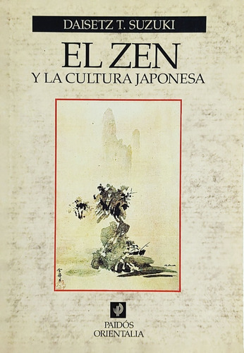 Libro El Zen Y La Cultura Japonesa Daisetz T. Suzuki