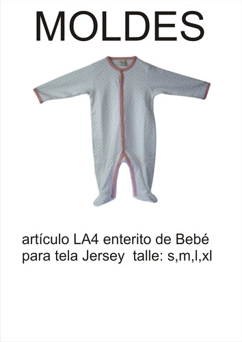 Moldes Patrones Molderia Enterito De Bebé Para Tela Jersey S,m,l,xl