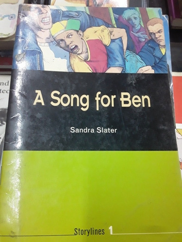 A Song For Ben - Sandra Slater - Oxford Storylines 