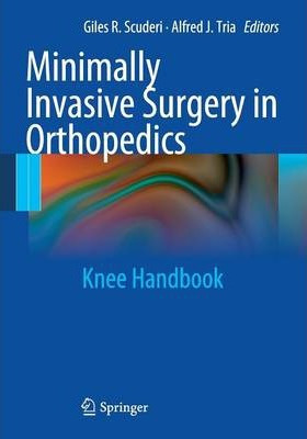 Libro Minimally Invasive Surgery In Orthopedics - Giles R...