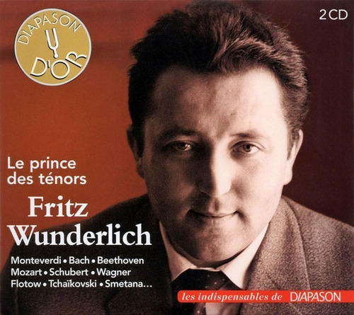 2 Cd Fritz Wunderlich Le Prince Des Ténors Digipack
