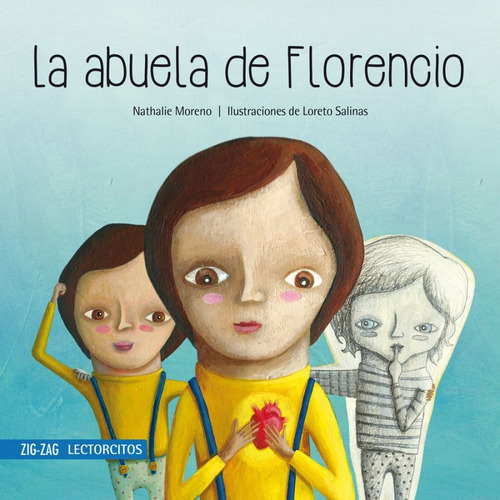 La Abuela De Florencio - Zigzag  Lectorcito