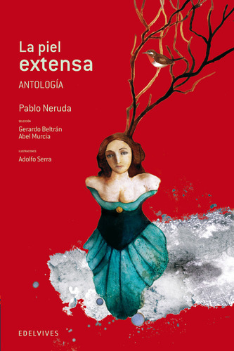 La Piel Extensa (antología) (libro Original)