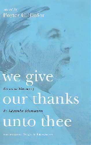 We Give Our Thanks Unto Thee, De Serge Schmemann. Editorial Pickwick Publications, Tapa Dura En Inglés