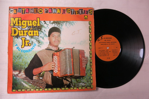 Vinyl Vinilo Lp Acetato Miguel Duran Jr Cantando Para Ustede