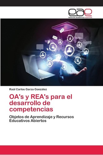 Libro: Oas Y Reas Para El Desarrollo De Competencias: De Y