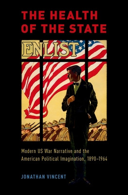 Libro Health Of The State: Modern Us War Narrative And Th...