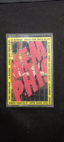 Cassette : Memphis La Blusera 