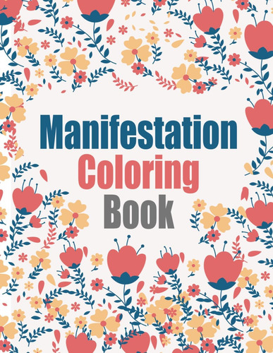 Libro: Manifestation Coloring Book For Women, Teens & Adults
