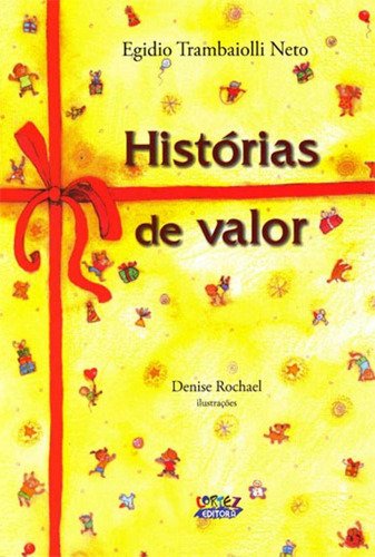 Histórias de valor, de Trambaiolli Neto, Egídio. Cortez Editora e Livraria LTDA, capa mole em português, 2021