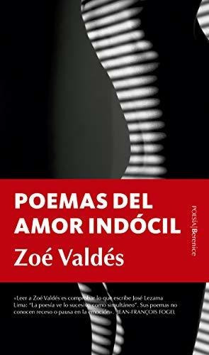 Poemas Del Amor Indócil (poesía)