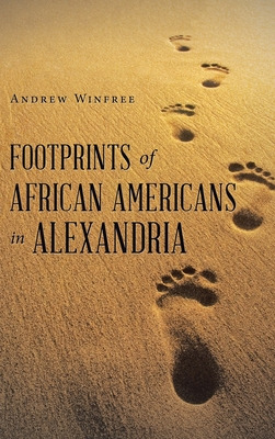 Libro Footprints Of African Americans In Alexandria - Win...