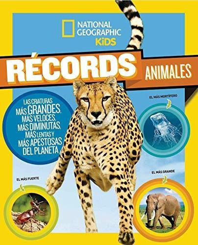 Records Animales - Geographic , National