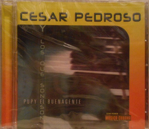 Cd Cesar Pedroso - Pupy El Buenagente