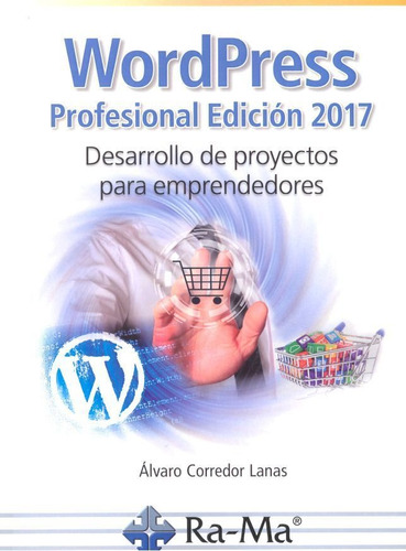 Wordpress Profesional 2017 Desarrollo De Proyectos - Corr...