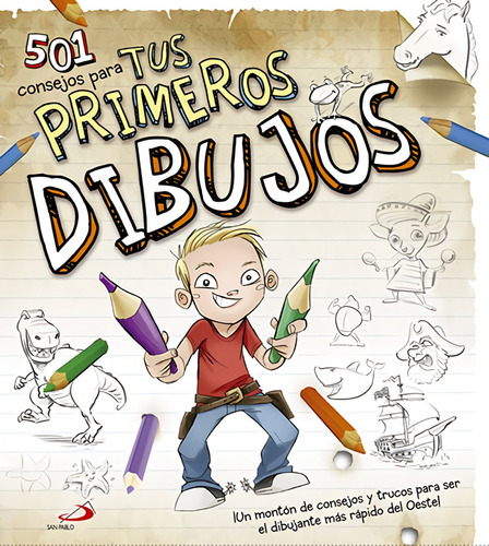 Libro 501 Consejos Para Primeros Dibujos - Vv.aa.