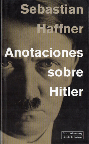 Sebastian Haffner  Anotaciones Sobre Hitler 