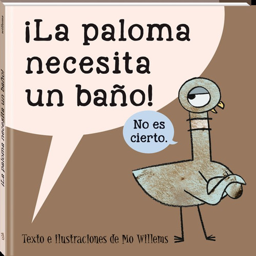 La Paloma Necesita Un Baño (libro Original)