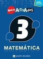 Nuevo Activados Matematica 3   - Puerto De Palos