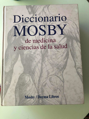 Diccionario Mosby Medicina Salud 1995